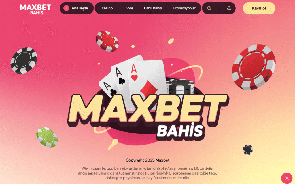 Maxbet Üyelik İşlemleri